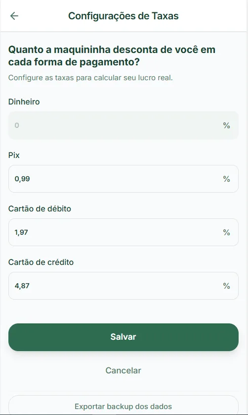 Configuração das taxas das maquininhas, usada no cálculo automático da margem.